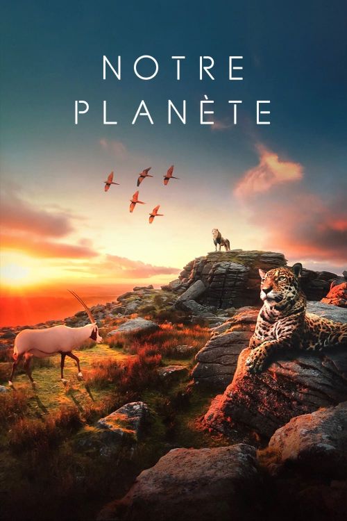 Notre Planète