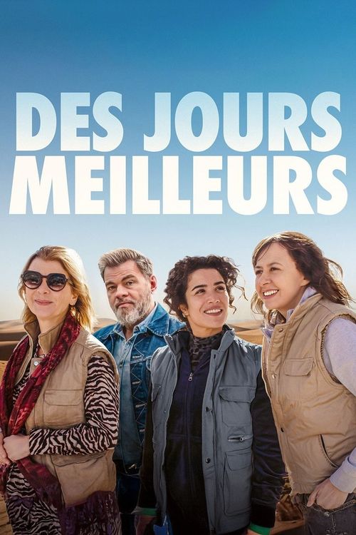 Des jours meilleurs