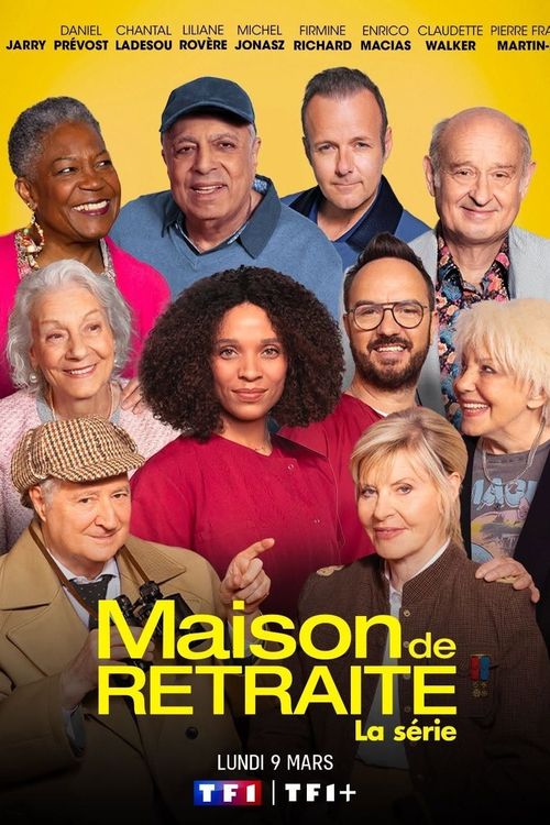 Maison de retraite la série