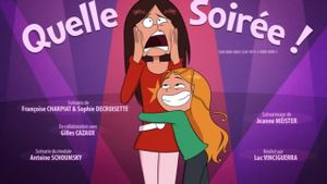 Quelle soirée !